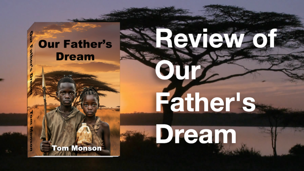 Review of Our Father's Dream